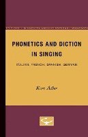 bokomslag Phonetics And Diction In Singing