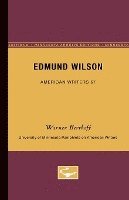 Edmund Wilson - American Writers 67: University of Minnesota Pamphlets on American Writers