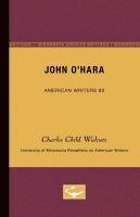 bokomslag John O'Hara - American Writers 80: University of Minnesota Pamphlets on American Writers