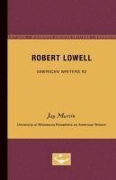 bokomslag Robert Lowell - American Writers 92: University of Minnesota Pamphlets on American Writers