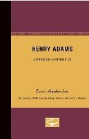 Louis Auchincloss - Henry Adams - American Writers 93: University of Minnesota Pamphlets on American Writers, Häftad