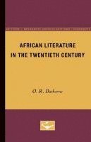 African Literature in the Twentieth Century 1
