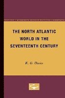 bokomslag The North Atlantic World in the Seventeenth Century