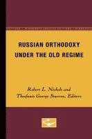 bokomslag Russian Orthodoxy under the Old Regime
