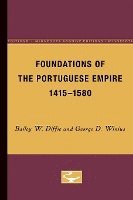 bokomslag Foundations Of The Portuguese Empire, 1415-1580