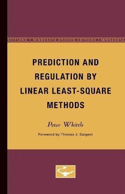 Prediction and Regulation by Linear Least-Square Methods 1