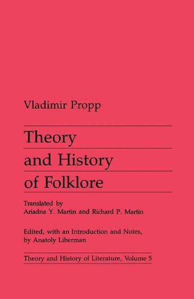 Vladimir Propp - Theory and History of Folklore, Häftad