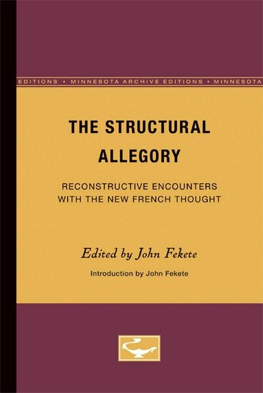 John Fekete - Structural Allegory, Häftad