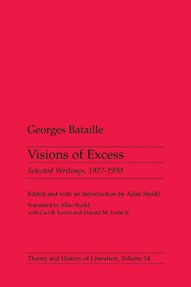 Georges Bataille - Visions of Excess, Häftad