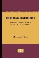 bokomslag Uncertain Dimensions: Western Overseas Empires in the Twentieth