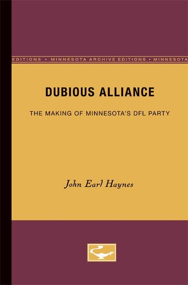 John Earl Haynes - Dubious Alliance, Häftad