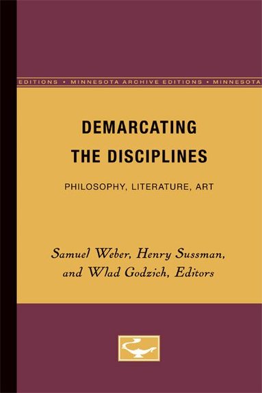 Samuel Weber, Henry Sussman, Wlad Godzich - Demarcating the Disciplines, Häftad
