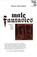 bokomslag Male Fantasies: Volume 1: Women Floods Bodies History