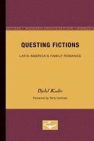 bokomslag Questing Fictions: Latin America's Family Romance Volume 32