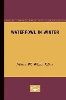 Milton W. Weller - Waterfowl in Winter, Häftad