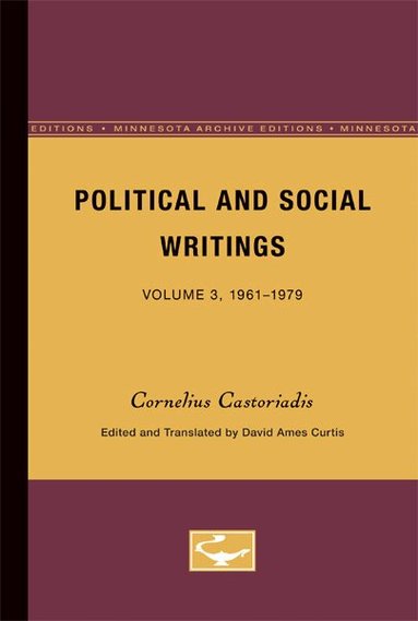 Cornelius Castoriadis - Political and Social Writings, Häftad