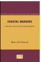 Coastal Marshes: Ecology and Wildlife Management Volume 2