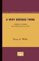 bokomslag A Very Serious Thing: Women's Humor and American Culture Volume 2