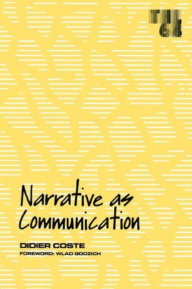 Didier Coste - Narrative As Communication, Häftad