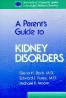bokomslag Parent's Guide to Kidney Disorders