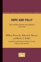 bokomslag Hope and Folly: The United States and Unesco, 1945-1985 Volume 3