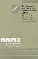 Development and Use of the MMPI-2 Content Scales 1