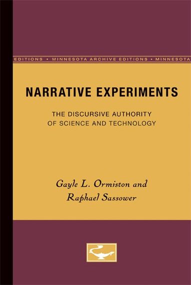 Gayle L. Ormiston, Raphael Sassower - Narrative Experiments, Häftad