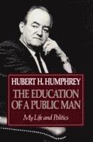 bokomslag Education of a Public Man