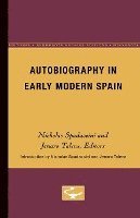 bokomslag Autobiography In Early Modern Spain