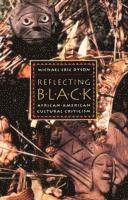 bokomslag Reflecting Black