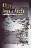 bokomslag After Jews And Arabs
