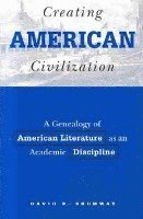 Creating American Civilization
