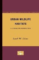 Urban Wildlife Habitats: A Landscape Perspective Volume 3