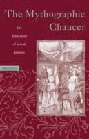 bokomslag Mythographic Chaucer