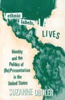 Suzanne Oboler - Ethnic Labels, Latino Lives, Häftad