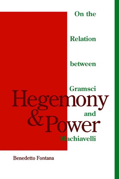 Benedetto Fontana - Hegemony and Power, Häftad