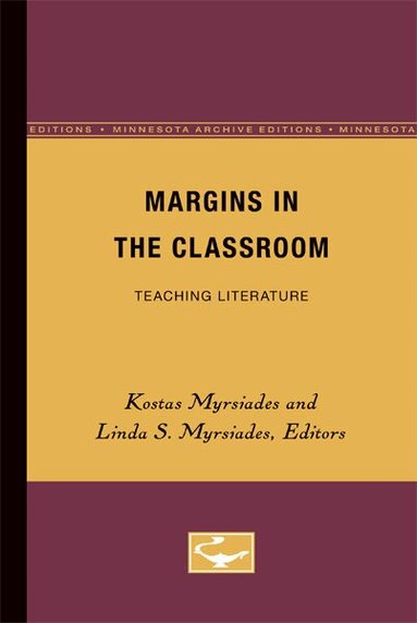 Kostas Myrsiades, Linda S. Myrsiades - Margins in the Classroom, Häftad