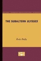 Enda Duffy - The Subaltern Ulysses, Häftad