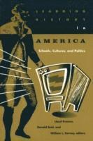 Lloyd Kramer - Learning History in America, Häftad