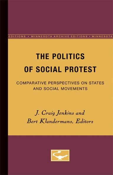 J. Craig Jenkins, Bert Klandermans - Politics of Social Protest, Häftad