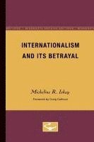 bokomslag Internationalism and Its Betrayal: Volume 2