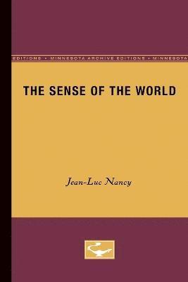 Jean-Luc Nancy - Sense of the World, Häftad