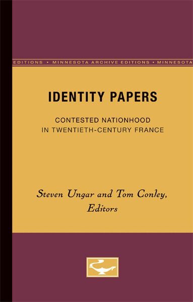 Steven Ungar, Tom Conley - Identity Papers, Häftad