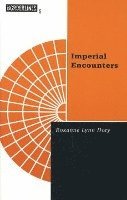 bokomslag Imperial Encounters