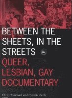Between the Sheets, in the Streets