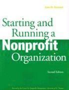 bokomslag Starting and Running a Nonprofit Organization