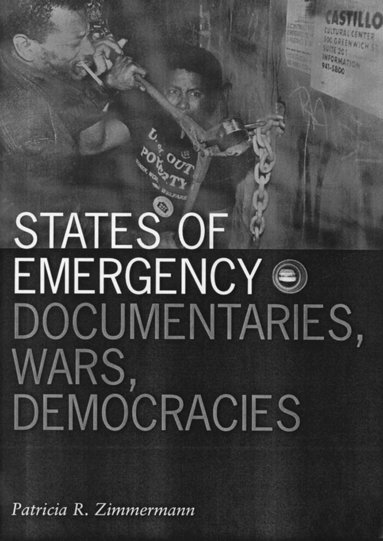 Patricia R. Zimmermann - States of Emergency, Häftad