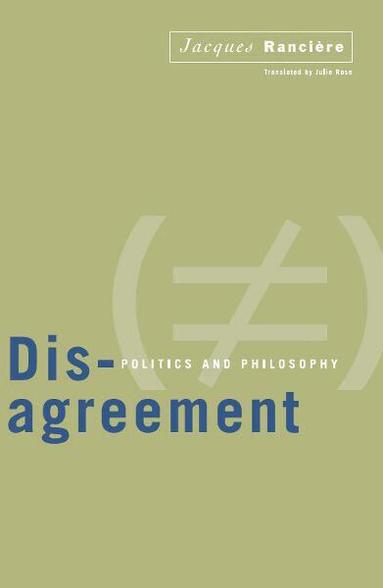 Jacques Rancière - Disagreement, Häftad