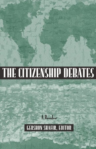 Gershon Shafir - Citizenship Debates, Häftad