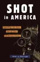 bokomslag Shot in America